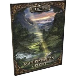 L'Œil Noir - Manifestation Céleste