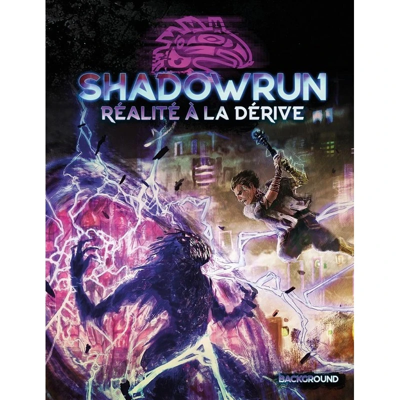 Shadowrun 6 : Réalité à la Dérive Shadowrun 6 : Réalité à La Dérive -Labyrinthe shadowrun 6 realite a la der