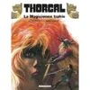 VOL. 1 THORGAL -Labyrinthe vol 1 thorgal